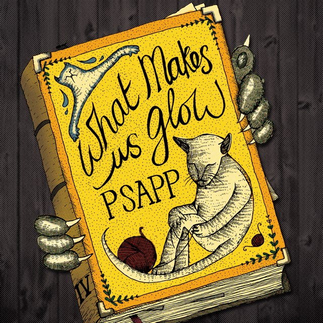 Psapp – What Makes Us Glow (The state51 Conspiracy)