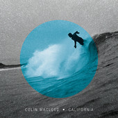 Track Of The Day #439: Colin Mcleod - CALIFORNIA 22 Track Of The Day #439: Colin Mcleod - CALIFORNIA