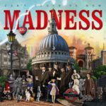 Madness - Can't Touch Us Now (Lucky 7 Records)