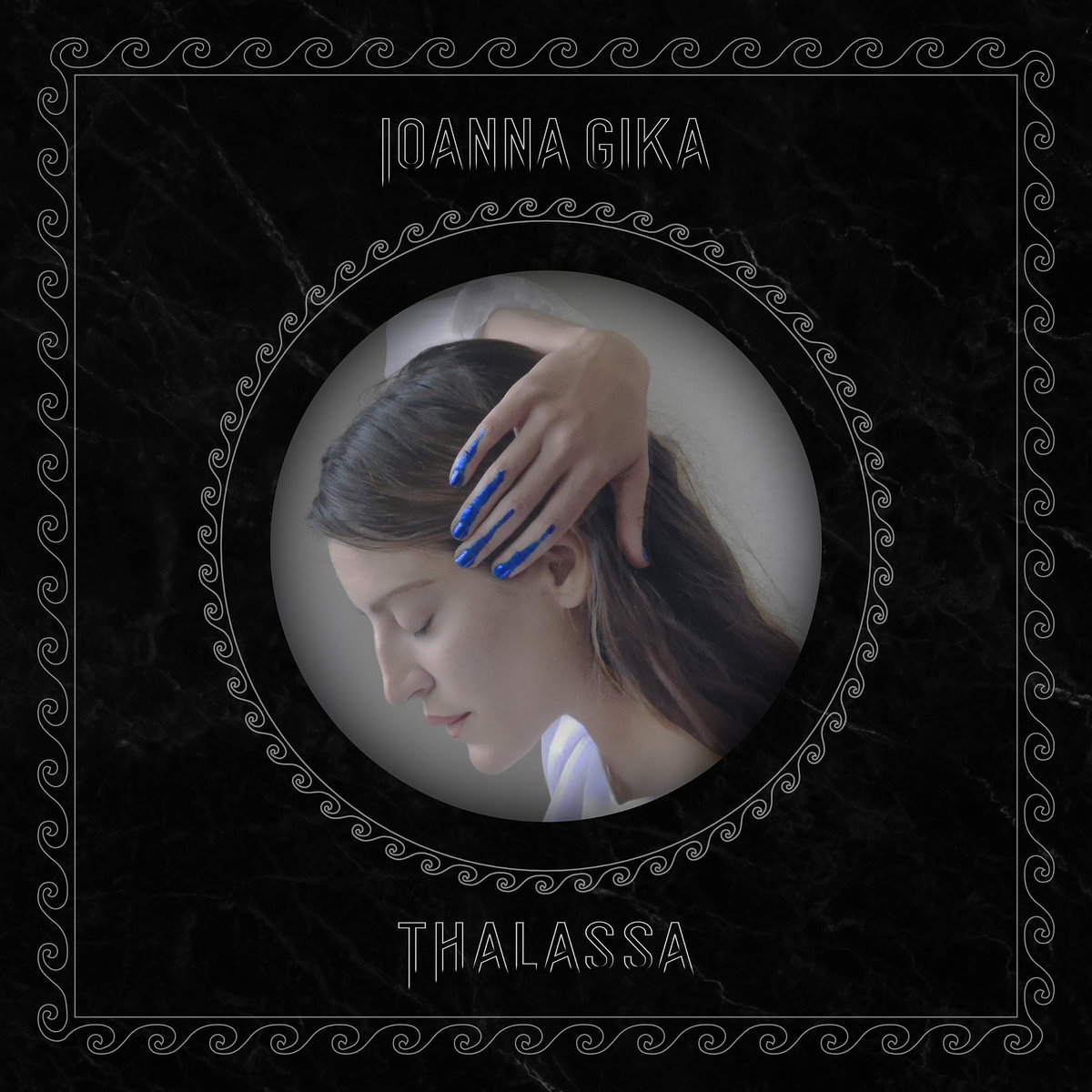 Ioanna Gika - Thalassa (Sargent House)