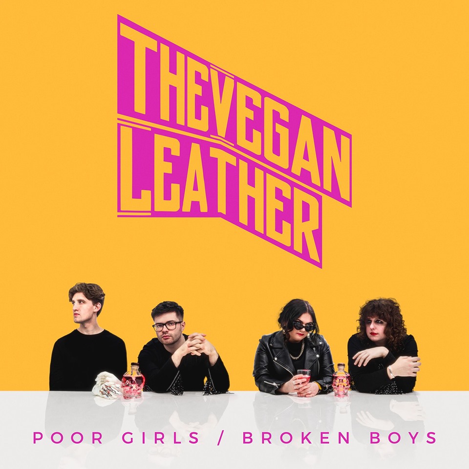 The Vegan Leather - Poor Girls / Broken Boys (Midnight Pink Records) 2