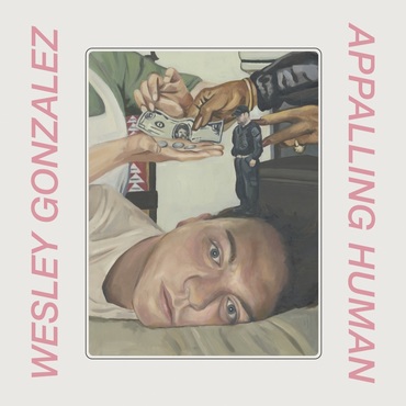 Wesley Gonzales - Appalling Human (Moshi Moshi)