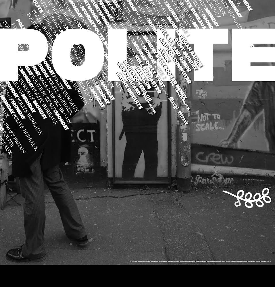 Track by Track: Polite Bureaux- C*nt Monday 25 426581683 1162711091386387 1294847290282467968 n