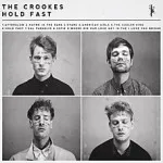 The Crookes - Hold Fast (Fierce Panda)