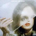 Sam Flax - 'Age Waves' (The Sounds Of Sweet Nothing) 26 Sam Flax - 'Age Waves' (The Sounds Of Sweet Nothing)