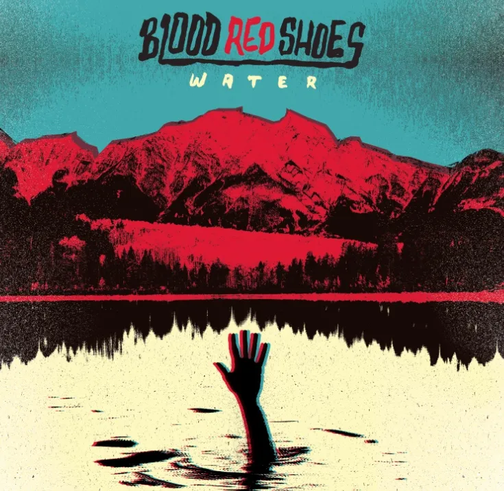 Blood Red Shoes - Water (V2) 2
