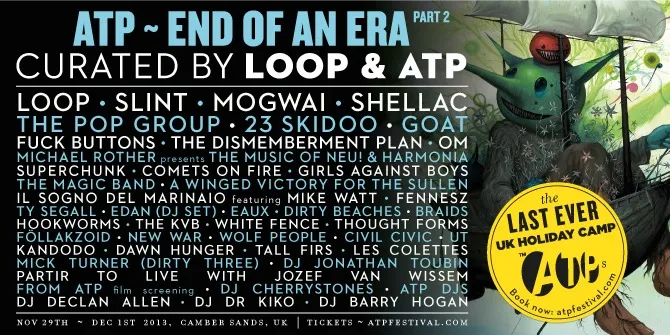 All Tomorrow’s Parties – End Of An Era Part 2 – Camber Sands, 29th November- 1st December 2013