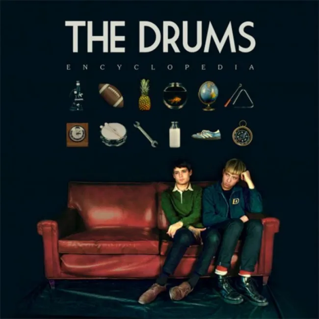 The Drums – Encyclopedia (Minor) 47 The Drums – Encyclopedia (Minor)