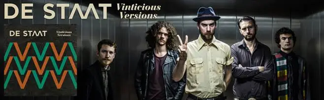 VIDEO PREMIERE: De Staat - Build That Buy That – Vinticious Version 22 VIDEO PREMIERE: De Staat - Build That Buy That – Vinticious Version