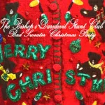 Track Of The Day #628: The Bishop's Daredevil Stunt Club - ‘Bad Sweater Christmas Party’ 28 Track Of The Day #628: The Bishop's Daredevil Stunt Club - ‘Bad Sweater Christmas Party’