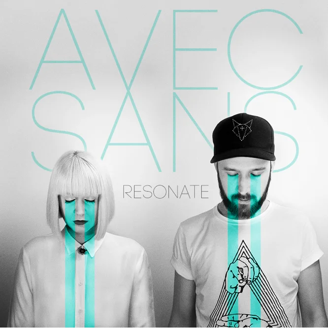 Track Of The Day #679: Avec Sans - Resonate