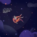 The Leisure Society - The Fine Art Of Hanging On (Full Time Hobby) 27 The Leisure Society - The Fine Art Of Hanging On (Full Time Hobby)