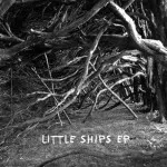 Best Ever Nosebleed - Little Ships