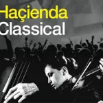 NEWS: Haçienda Classical set for next year's Sounds of the City shows 28 NEWS: Haçienda Classical set for next year's Sounds of the City shows