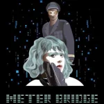 PREMIERE: Meter Bridge - Filter 26 PREMIERE: Meter Bridge - Filter