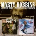 Marty Robbins – All Around Cowboy / Everything I've Always Wanted (Cherry Red Records) 26 Marty Robbins – All Around Cowboy / Everything I've Always Wanted (Cherry Red Records)