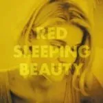 Red Sleeping Beauty - Kristina (Labrador Records) 27 Red Sleeping Beauty - Kristina (Labrador Records)