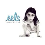 From the Crate: Eels - Beautiful Freak