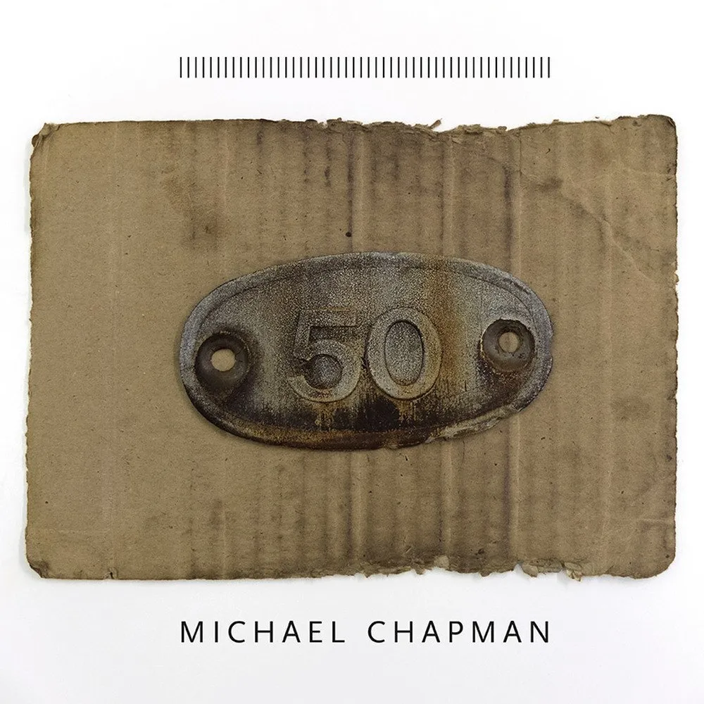 Michael Chapman - 50 (Paradise Of Bachelors) 22 Michael Chapman - 50 (Paradise Of Bachelors)