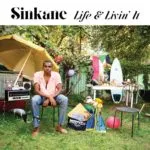 Sinkane- Life & Livin' It (City Slang) 25 Sinkane- Life & Livin' It (City Slang)