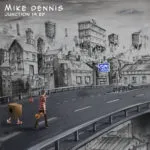 Mike Dennis - Junction 19 EP (Independent) 26 Mike Dennis - Junction 19 EP (Independent)