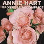 Annie Hart - Impossible Accomplice (Cryptic Whispers)