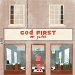 Mr Jukes - God First (Universal/Island) 26 Mr Jukes - God First (Universal/Island)