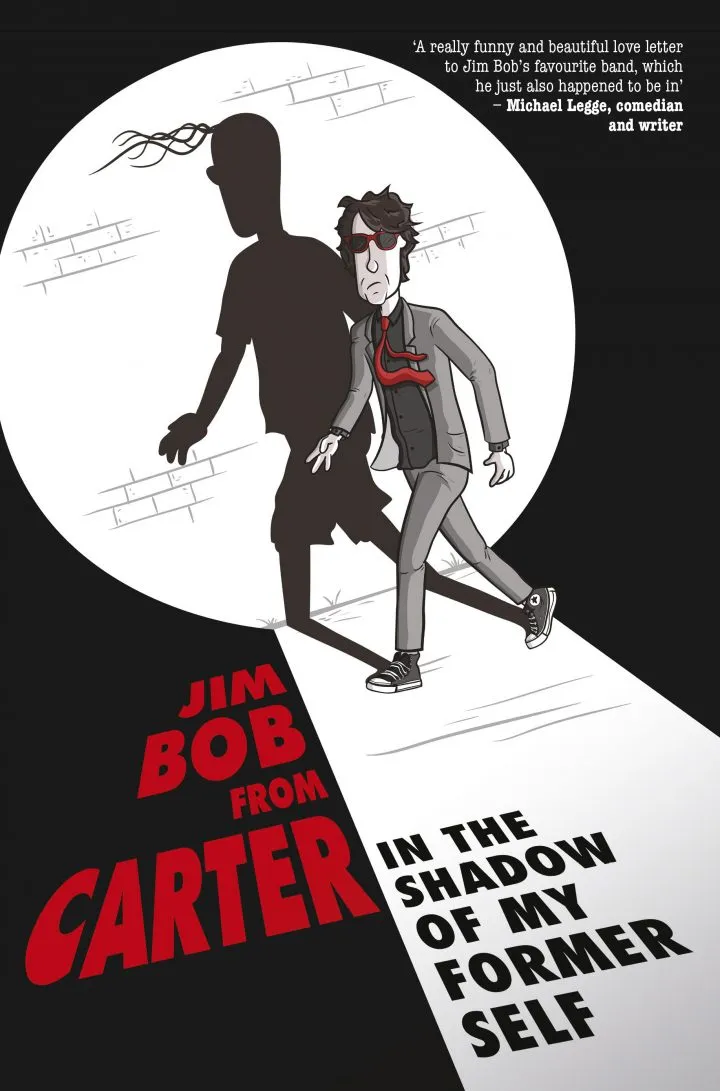 Book Review: Jim Bob – In The Shadow Of My Former Self (Cherry Red) 28 Book Review: Jim Bob – In The Shadow Of My Former Self (Cherry Red)