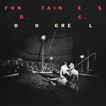 Fontaines D.C. - Dogrel (Partisan) 22 Fontaines D.C. - Dogrel (Partisan) 1