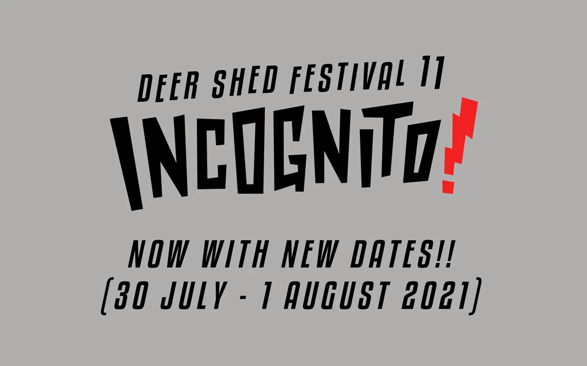 NEWS: POSTPONEMENT OF DEER SHED FESTIVAL 11 27 NEWS: POSTPONEMENT OF DEER SHED FESTIVAL 11