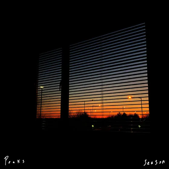 Peaks - Season [Die Das Der]