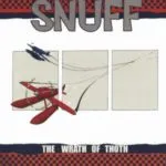 Snuff - The Wrath Of Thoth (10 Past 12 Records) 28 Snuff - The Wrath Of Thoth (10 Past 12 Records)