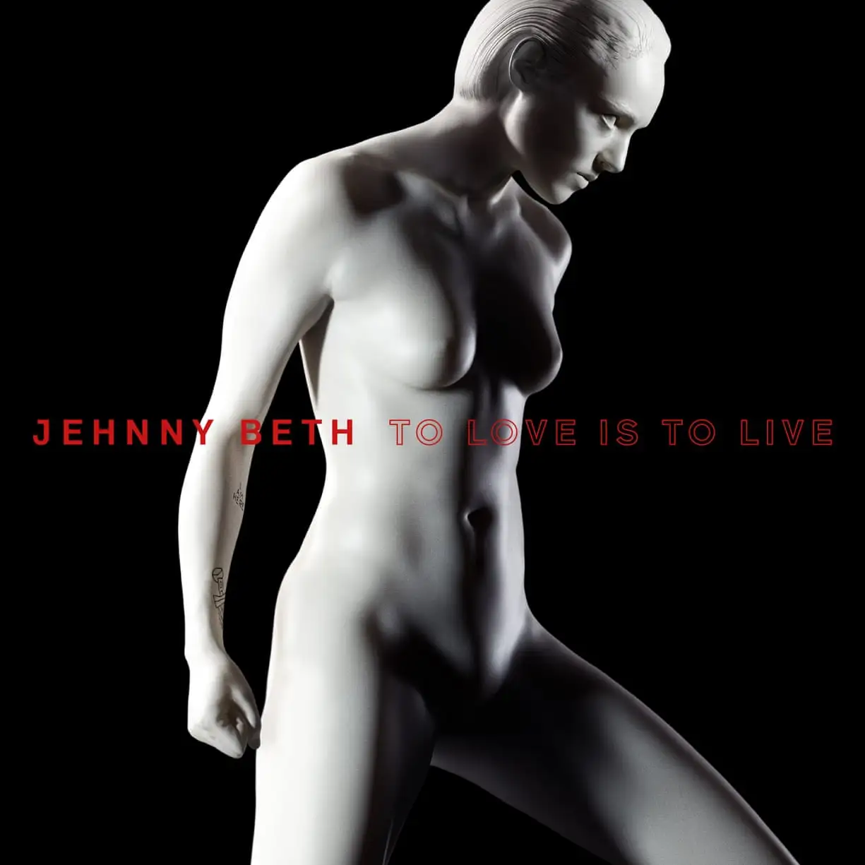 Jehnny Beth - To Love Is To Live (Caroline Records) 29 Jehnny Beth - To Love Is To Live (Caroline Records)