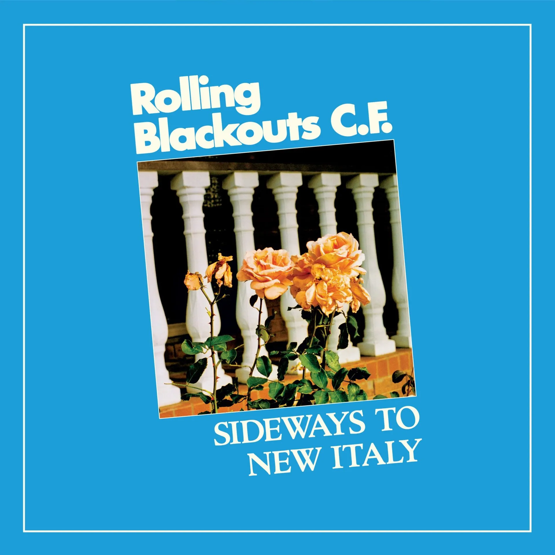 Rolling Blackouts Coastal Fever - Sideways to New Italy (Sub Pop)
