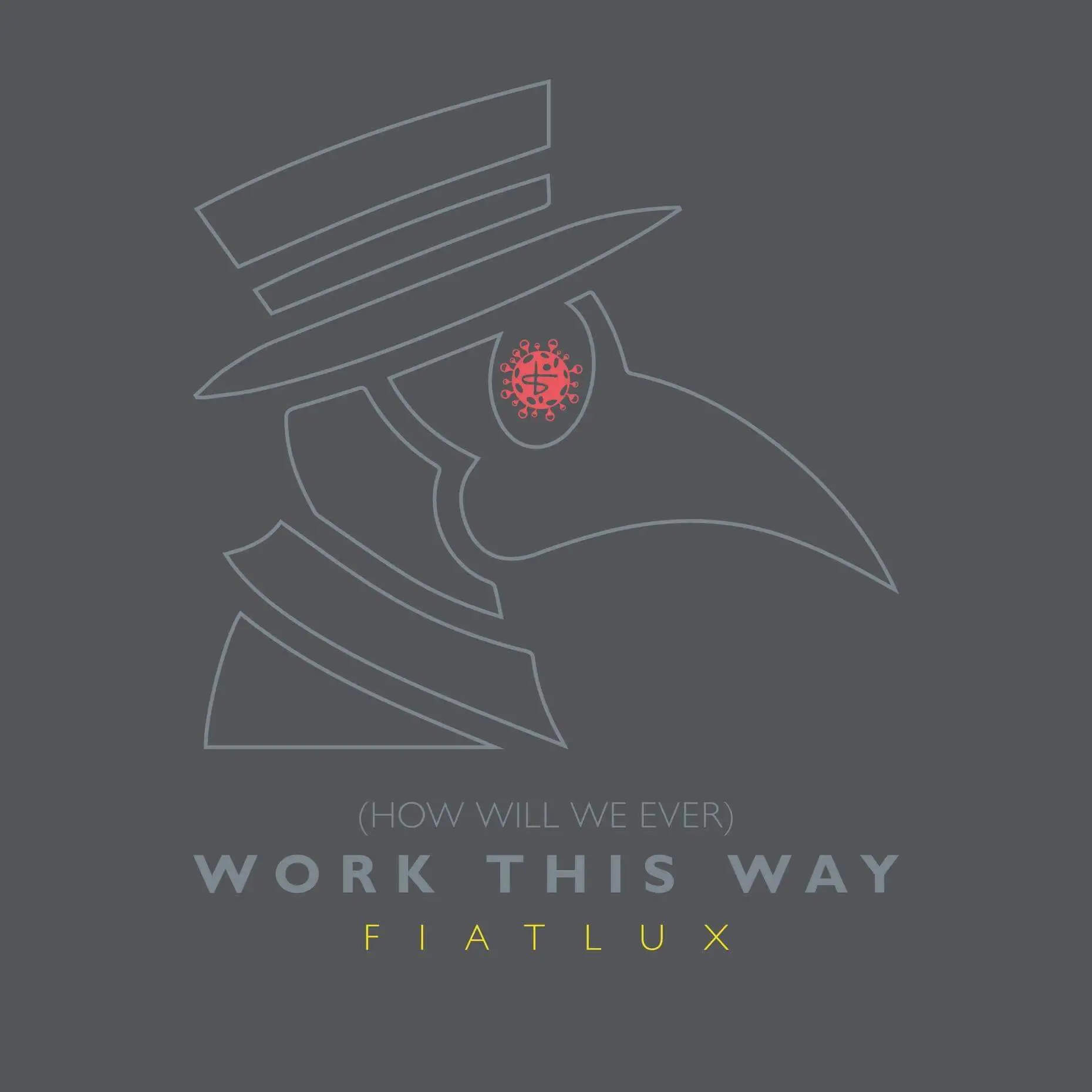 NEWS: Fiat Lux return with new single '(How Will We Ever) Work This Way‘ 26 NEWS: Fiat Lux return with new single '(How Will We Ever) Work This Way‘