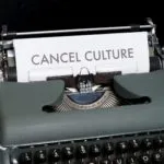 OPINION: Cancel Culture is not the same as “I don’t agree with your opinion”