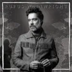 Rufus Wainwright - Unfollow The Rules (BMG)