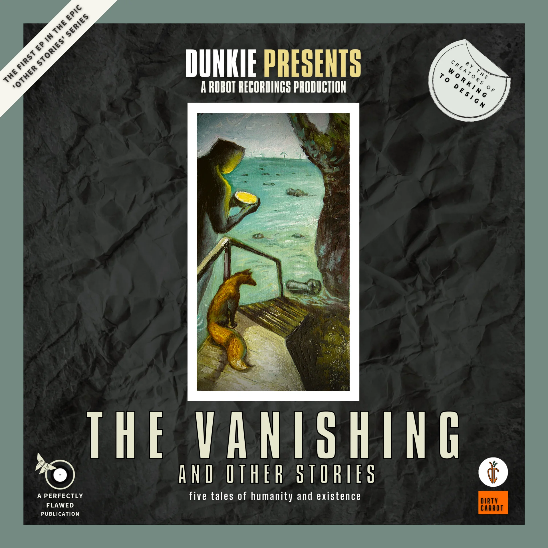 Dunkie: 'The Vanishing and Other Stories EP' 25 Dunkie: 'The Vanishing and Other Stories EP'