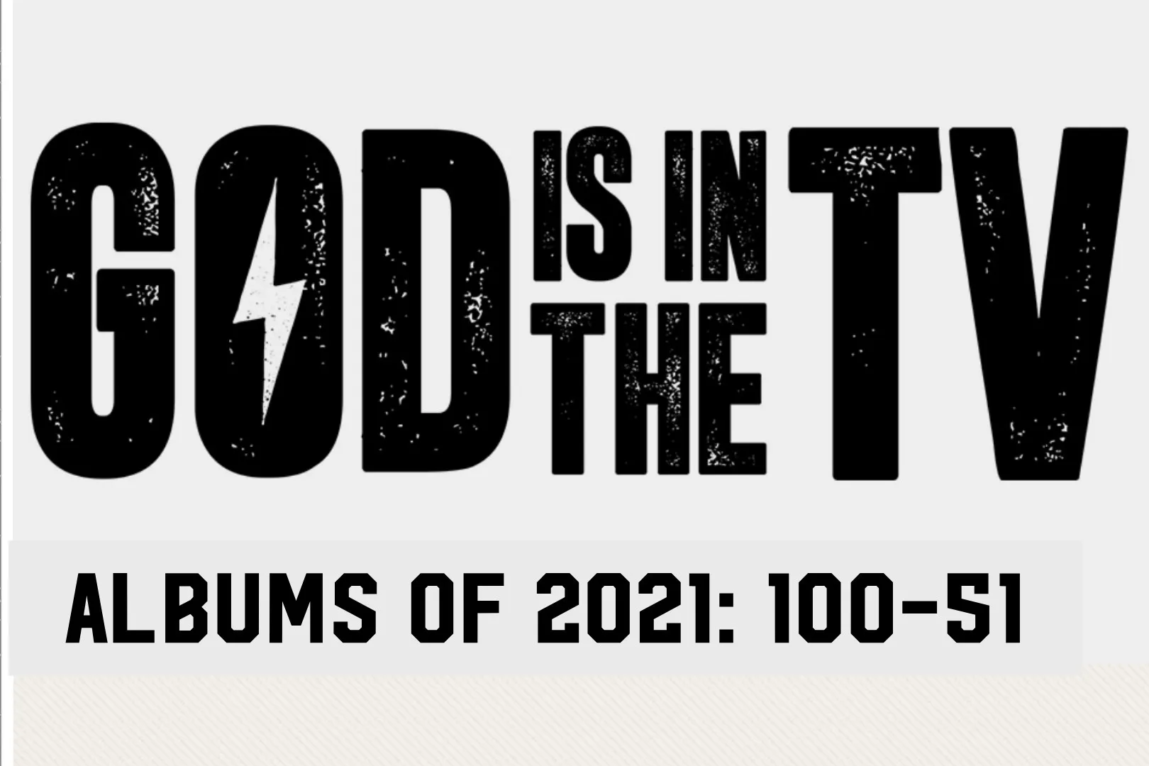 God Is In The TV Albums of 2021: 100-51 4