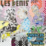Les Denis - Tassels and Tinsel (Self-Released) 27 Les Denis - Tassels and Tinsel (Self-Released)