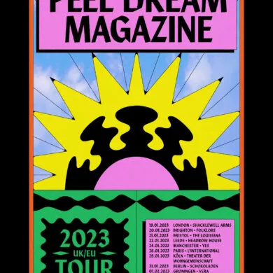 NEWS: Peel Dream Magazine announce UK and Europe tour in early 2023