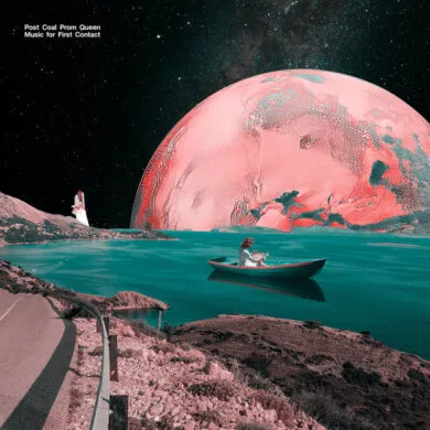 Post Coal Prom Queen - Music For First Contact (self-released) 2