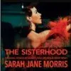 Sarah Jane Morris - The Sisterhood (Weatherbox) 28 The Sisterhood Edition Limitee