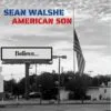 Sean Walshe - American Son (Self Released) 27 Sean Walshe