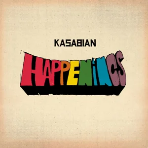 Kasabian - Happenings (Sony) 23 Kasabian Happenings 1