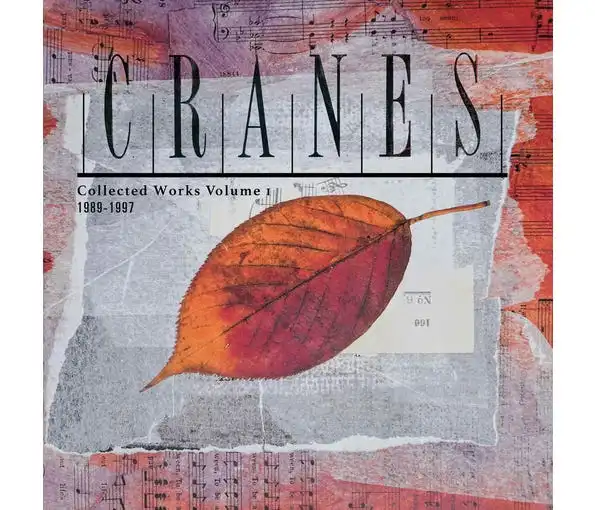Cranes - Collected Works Volume 1 - 89-97 (Cherry Red) 35 cranes pack shot cd v3