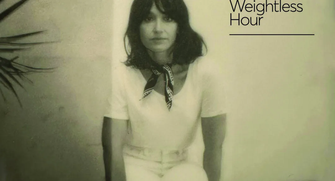 Juanita Stein - The Weightless Hour (Agricultural Audio) 27 weightless