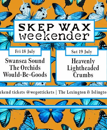NEWS: Skep Wax Records announce full line-up for its London Weekender 29 Skep Wax