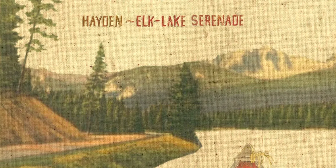 Hayden Elk Lake Serenade